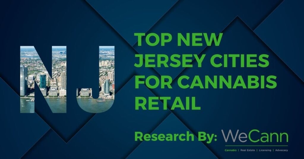 Top New Jersey Cities for Cannabis Retail